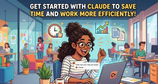How to Put Claude AI to Work Immediately
